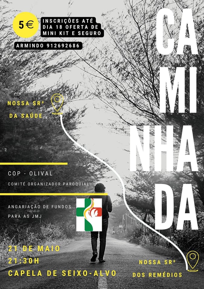 O cartaz alusivo a esta caminhada noturna