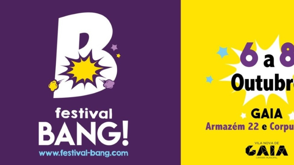 Vem o Festival Bang!, de 6 a 8 de outubro, em Gaia